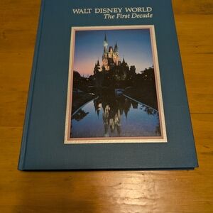 Walt Disney World The First Decade Book